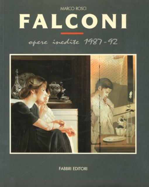 Falconi. Opere inedite 1987-92.