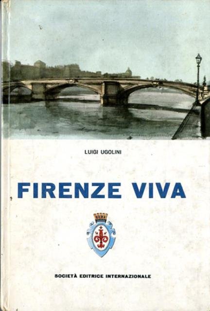 Firenze viva.