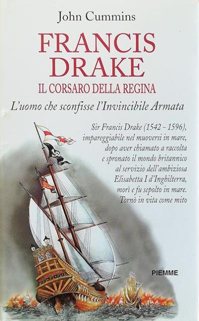 Francis Drake il corsaro della regina. L'uomo che sconfisse l'Invincibile … | Immagine principale