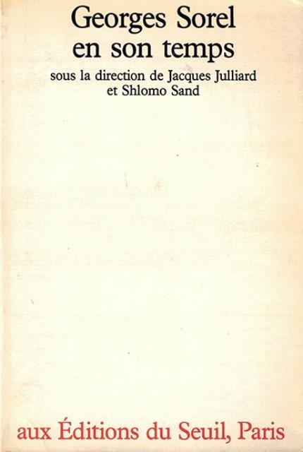 Georges Sorel en son temps.