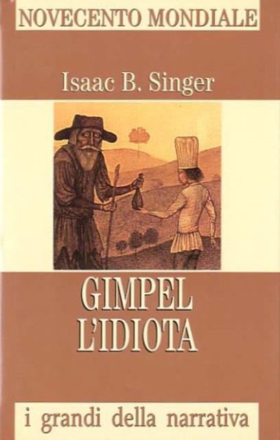 Gimpel l'idiota.