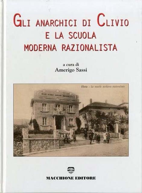 Gli anarchici di Clivio e la scuola moderna razionalista.