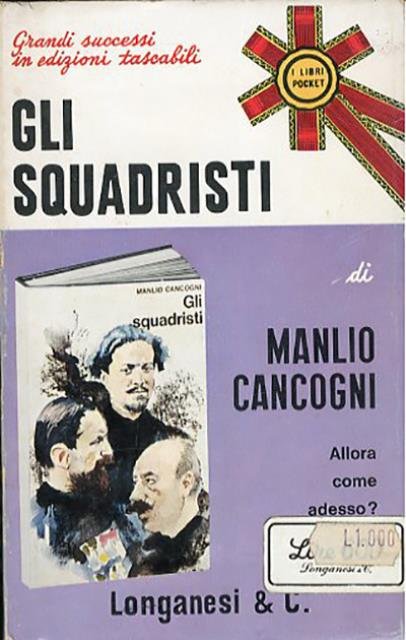 Gli squadristi.