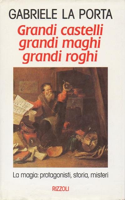 Grandi castelli, grandi maghi, grandi roghi. | Immagine principale