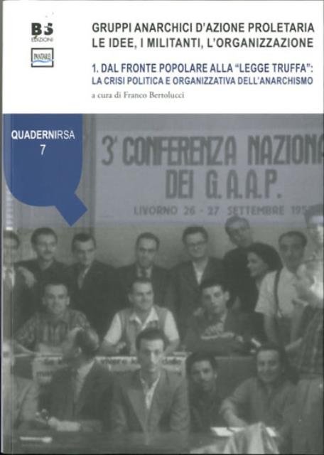 Gruppi anarchici d'azione proletaria, Tomo 1. Dal fronte popolare alla …