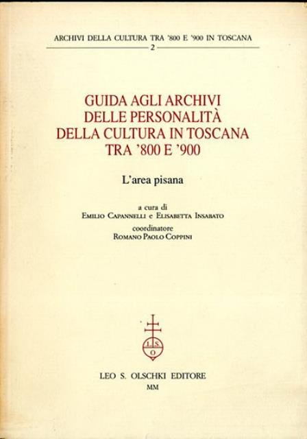 Guida agli archivi delle personalità della cultura in Toscana tra …