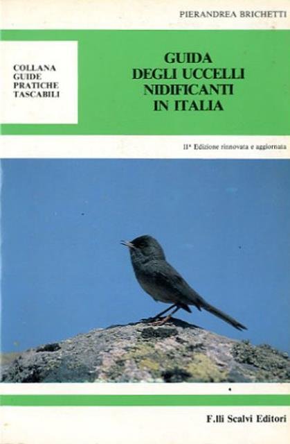 Guida degli uccelli nidificanti in Italia.