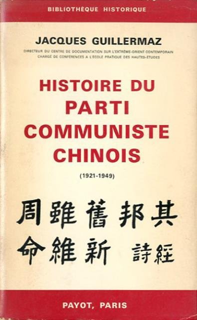 Histoire du Parti Communiste Chinois (1921-1949).