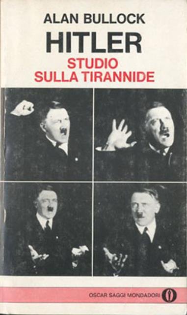 Hitler. Studio sulla tirannide.