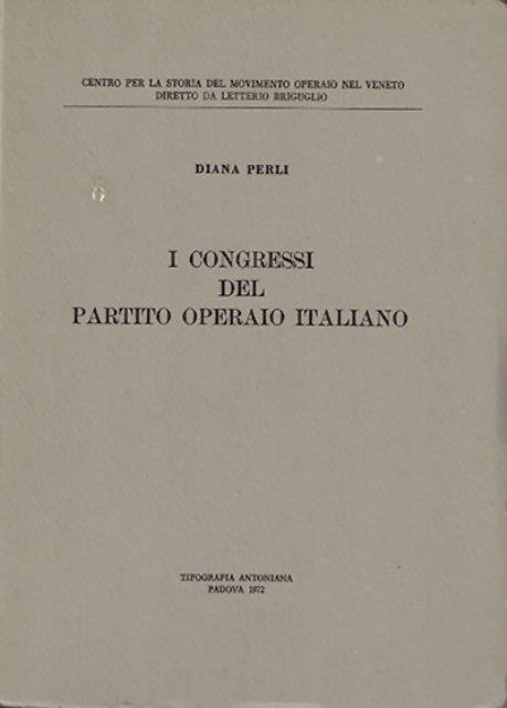 I congressi del Partito operaio italiano.