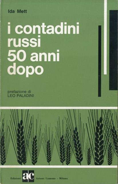 I contadini russi 50 anni dopo.