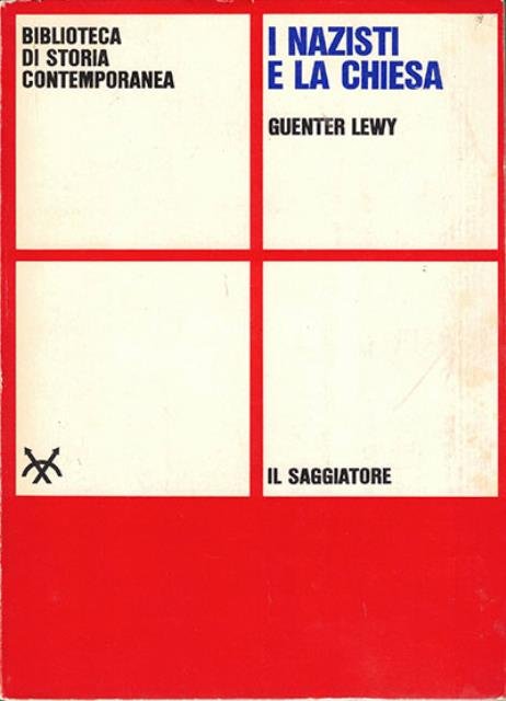 I nazisti e la Chiesa.