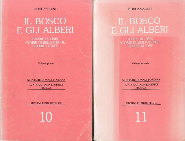 Il bosco e gli alberi. Storie di libri, storie di …