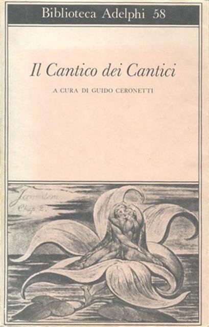 Il Cantico dei Cantici.