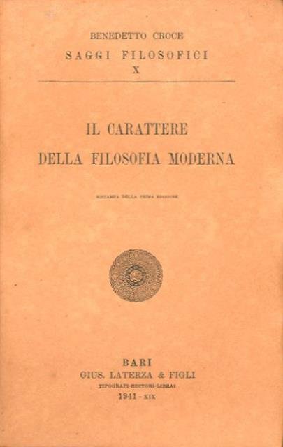 Il carattere della filosofia moderna.