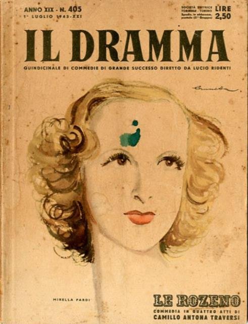 Il dramma. Quindicinale di commedie di grande successo, diretto da …