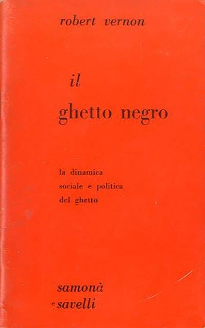 Il ghetto negro.