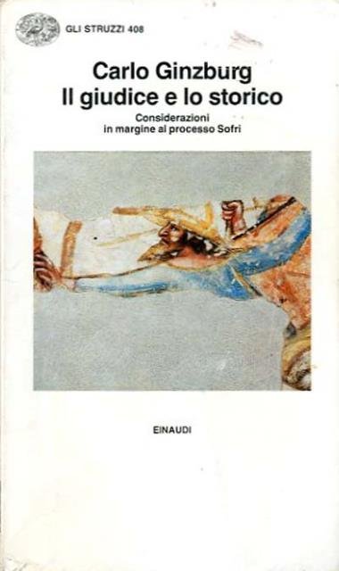 Il giudice e lo storico. Considerazioni in margine al processo …