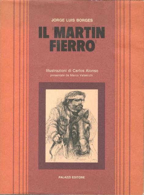 Il Martin Fierro.