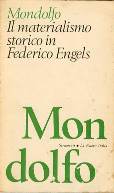 Il materialismo storico in Federico Engels.