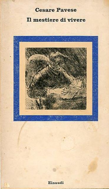 Il mestiere di vivere. Diario 1935-1950.
