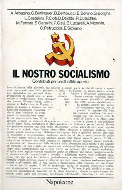 Il nostro socialismo. Contributi per un dibattito aperto.