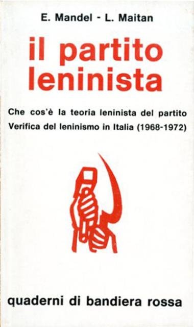 Il partito leninista.