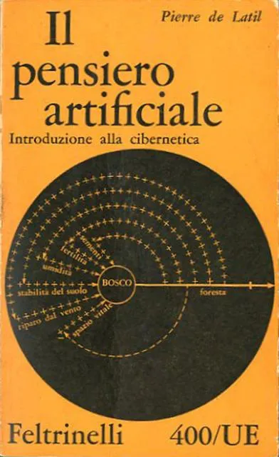 Il pensiero artificiale. Introduzione alla cibernetica. | Immagine Gallery 2