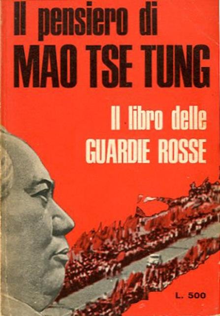 Il pensiero di Mao Tse Tung.