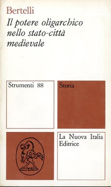 Il potere oligarchico nello stato-città medievale.