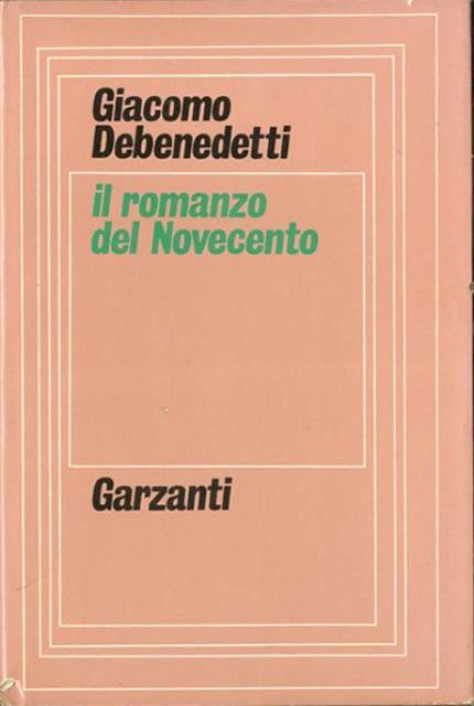 Il romanzo del Novecento. Quaderni inediti.