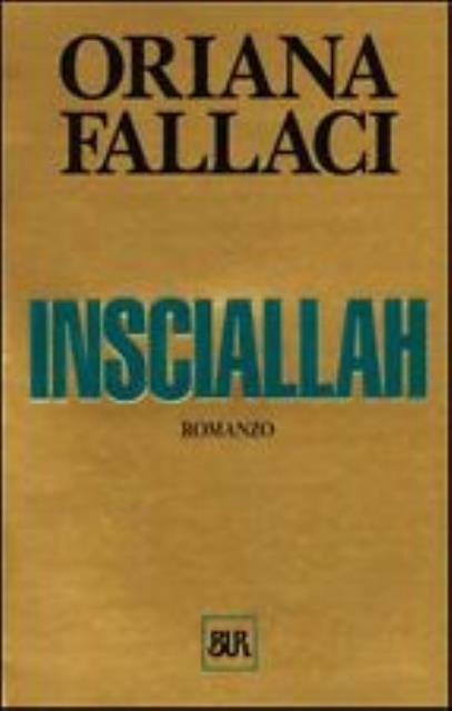 Insciallah. Romanzo.