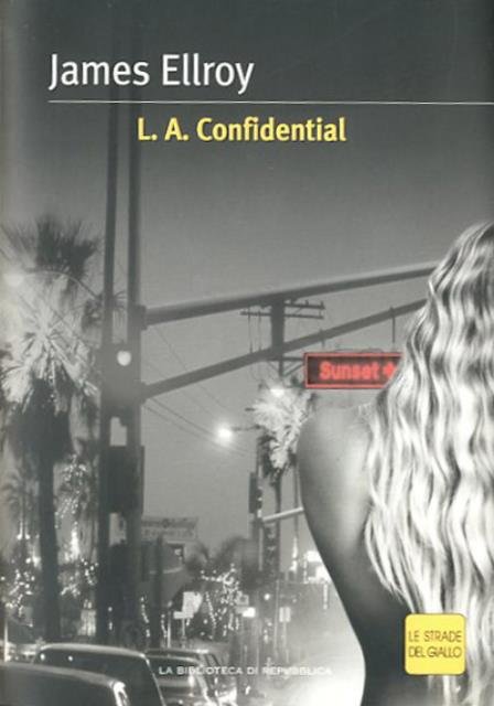 L.A. Confidential.