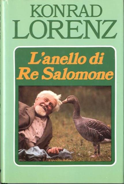 L'anello di Re Salomone. Un testamento spirituale in difesa dell'uomo …