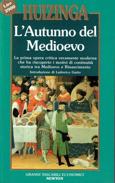 L'autunno del medio evo.