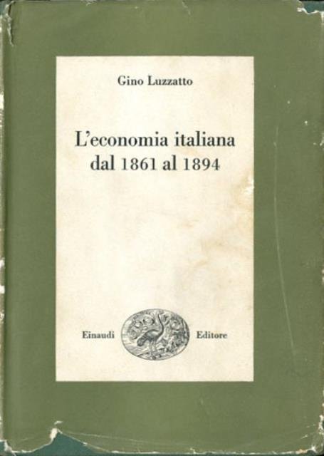 L'economia italiana dal 1861 al 1894.