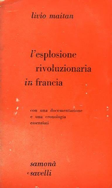 L'esplosione rivoluzionaria in Francia.