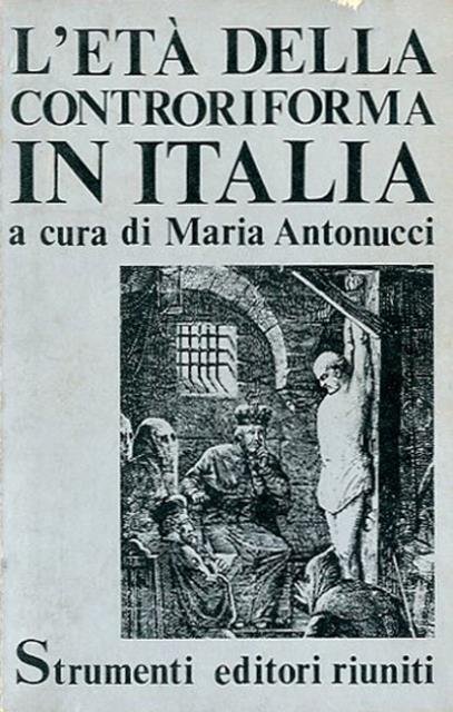 L'età della Controriforma in Italia.