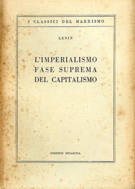 L'imperialismo, fase suprema del capitalismo. Saggio popolare.