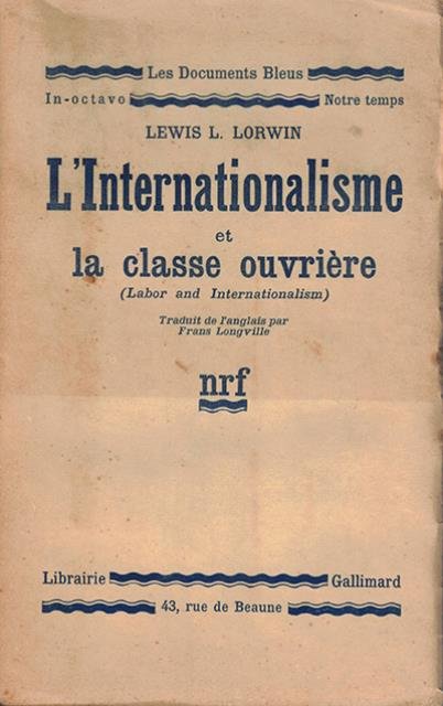 L'internationalisme et la classe ouvrière.