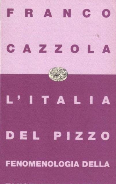 L'Italia del pizzo. Fenomenologia della tangente quotidiana. | Immagine principale