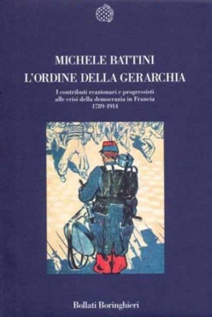 L'ordine della gerarchia. I contributi reazionari e progressisti alle crisi …