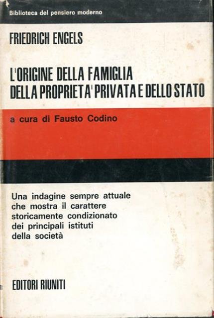 L'origine della famiglia, della proprietà privata e dello Stato. In …