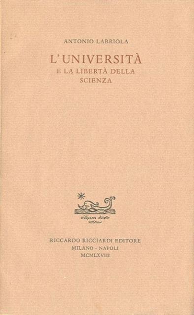 L'Università e la libertà della scienza.