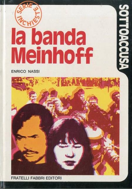 La banda Meinhoff.