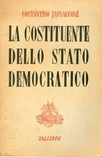 La costituente dello Stato democratico.