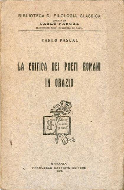 La critica dei poeti romani in Orazio.