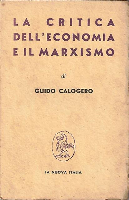 La critica dell'economia e il marxismo.