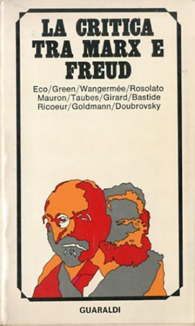 La critica tra Marx e Freud. Studi di sociologia della …