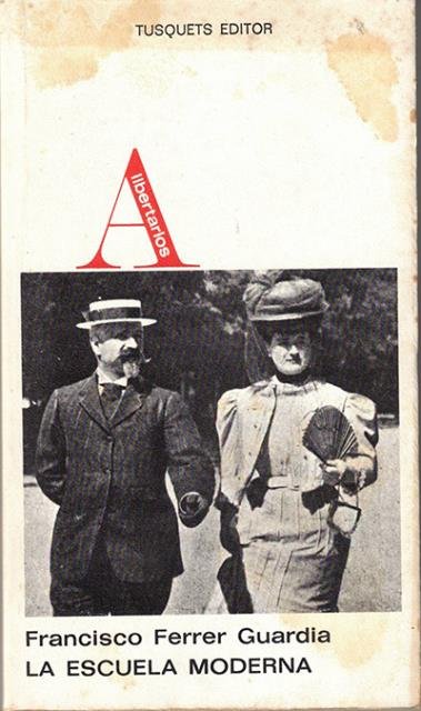 La escuela moderna. Póstuma explicación y alcance de la enseñanza … | Immagine principale